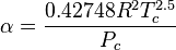 \alpha = \dfrac{0.42748 R^2 T_c^{2.5}}{P_c}